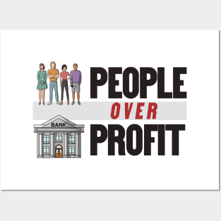 People Over Profit - Anti Capitalism Posters and Art